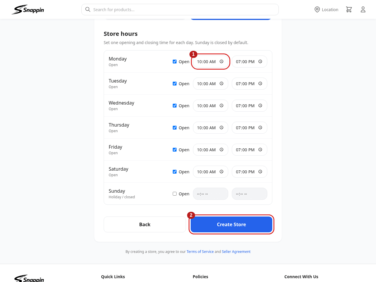 1 — Set the opening time for an open day. 2 — Create Store saves the completed setup.